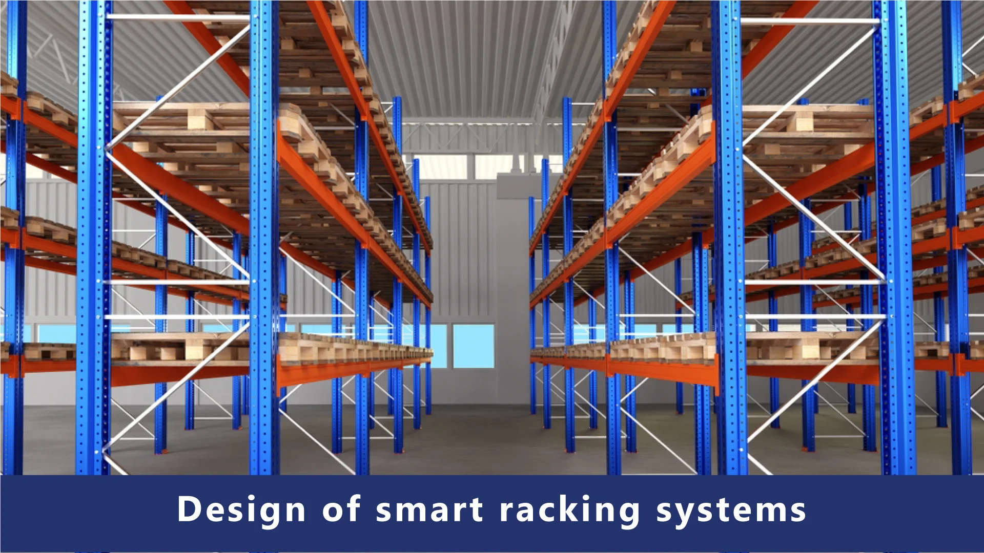 Optimization of Warehouse Through Strategic Racking Systems 